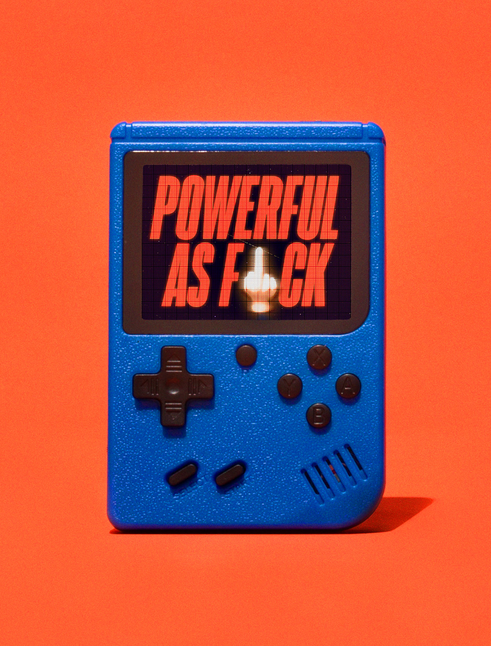 Gameboy device with brand visual saying 'Powerful as f*ck'